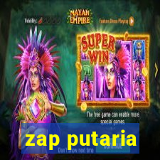 zap putaria